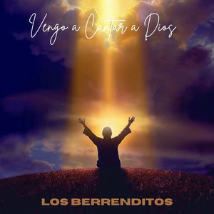 Vengo a Cantar a Dios