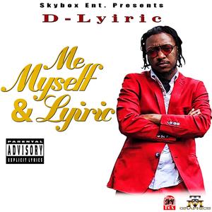 Me myself & lyric (Explicit)