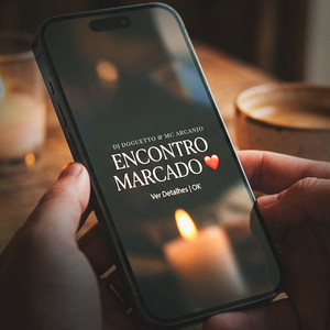 Encontro Marcado (Explicit)