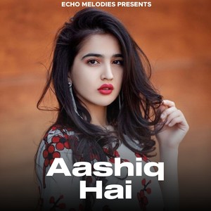 Aashiq Hai