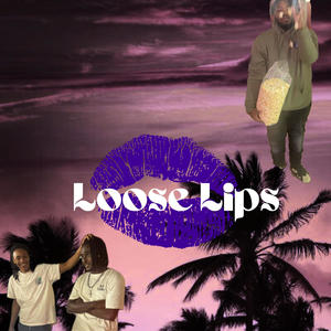 Loose Lips (feat. Bandzonnik & Murcielago) [Explicit]