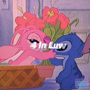 4 In Luv（prod. by Kiyoto）
