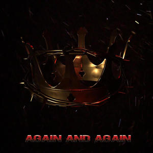 AGAIN AND AGAIN (Explicit)