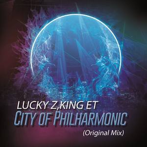 City of Philharmonic (Original Mix)