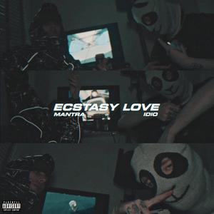 ECSTASY LOVE (Explicit)