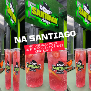 NA SANTIAGO (Explicit)