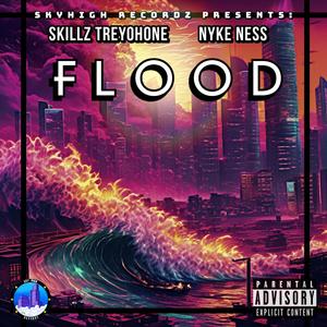 Flood (feat. Nyke Ness) [Explicit]