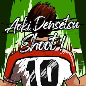 Aoki Densetsu Shoot! (Indonesian Version)