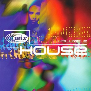 In the Mix - House, Vol. 2