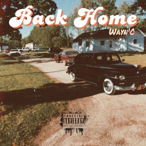 Back Home (Explicit)