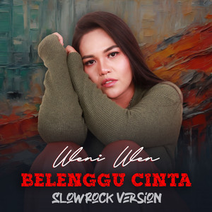 Belenggu Cinta (Slowrock)