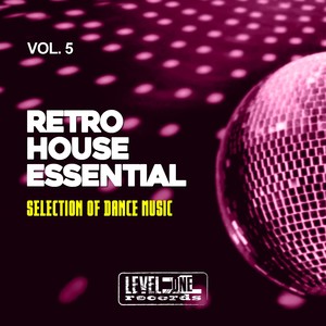 Retro House Essential, Vol. 5 (Selection Of Dance Music)