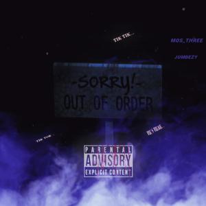 Out Of Order (Explicit)