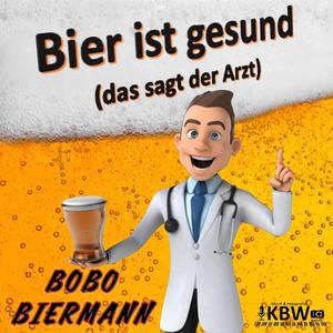 Bier ist gesund (das sagt der Arzt)