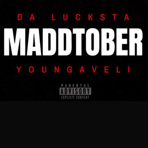 Maddtober (feat. Youngaveli) (Explicit)