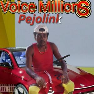 Voice Millions (Explicit)