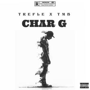 Char G (feat. TMB) (Explicit)