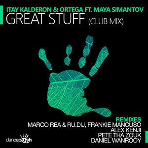 Great Stuff (Marco Rea & Ru.Dij, Frankie Mancuso Mix)