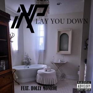 Lay You Down (feat. Holly Monroe) [Radio Edit]