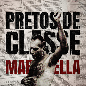 Pretos de Classe Como Marighella (feat. Camarada Janderson, Gorfo de Panda & THC das Ruas )