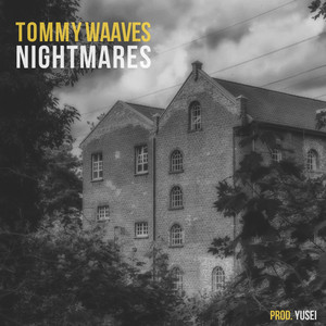 Nightmares (Explicit)