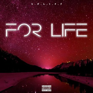 For Life (Explicit)