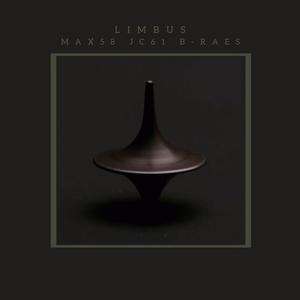 Limbus(feat. J.C. 61 & B-Raes) (Explicit)