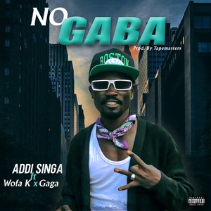 No Gaba (Explicit)