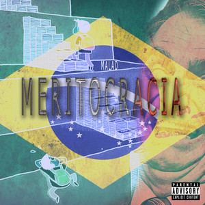 Meritocracia (Explicit)