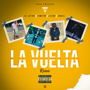 LA VUELTA (Remix) [Explicit]