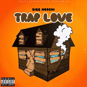 Trap Love (Explicit)