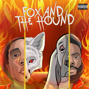 Fox and the Hound (Explicit)