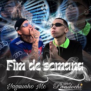 Fim de Semana (Explicit)
