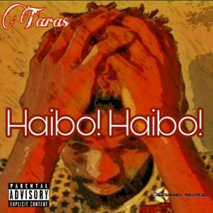 Haibo! Haibo! (Explicit)