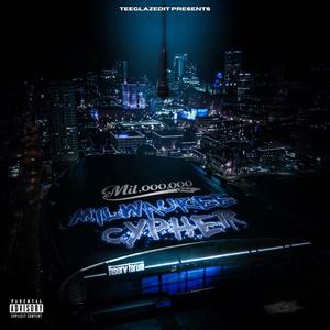 Milwaukee Cypher (feat. Big C, Larry Byrd, Chicken P, Big Steff, Funny $Money, LBM Lil Joe, SME Taxfree & Mula Mar) (Explicit)