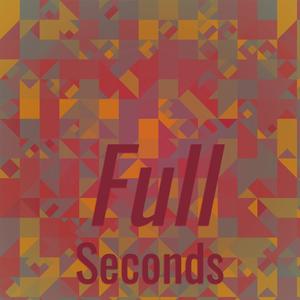 Full Seconds