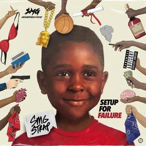 SETUP FOR FAILURE (Explicit)