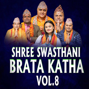 SHREE SWASTHANI BRATAKATHA, Vol. 8 (Live)