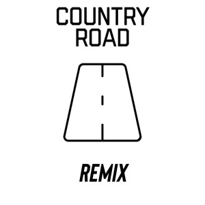 Country Road (Remix|Explicit)