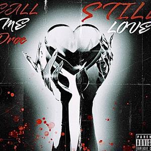 Still LOVE (Explicit)