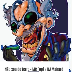 Não Sou de Ferro (Explicit)