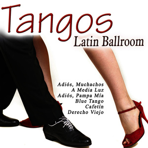 Tangos. Bailes de Salón de Argentina