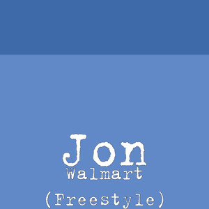 Walmart (Freestyle) [Explicit]