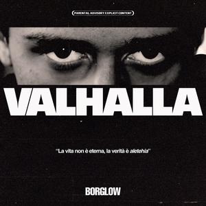 Valhalla (Explicit)