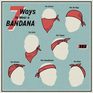 NOISE, Vol. 16 (7 Ways To Wear a BANDANA)