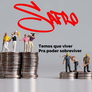 Temos que viver pra poder sobreviver