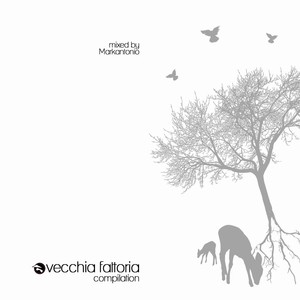 Vecchia Fattoria Compilation [mixed by Markantonio]