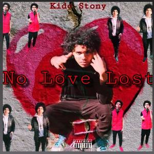 No Love Lost (Explicit)