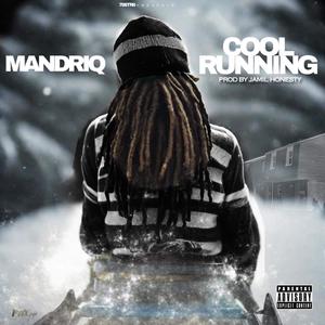 Cool Running (Explicit)