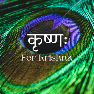 For Krishna